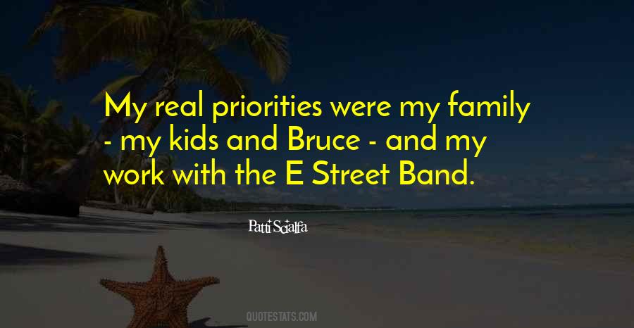 Quotes About Priorities And Family #1018518
