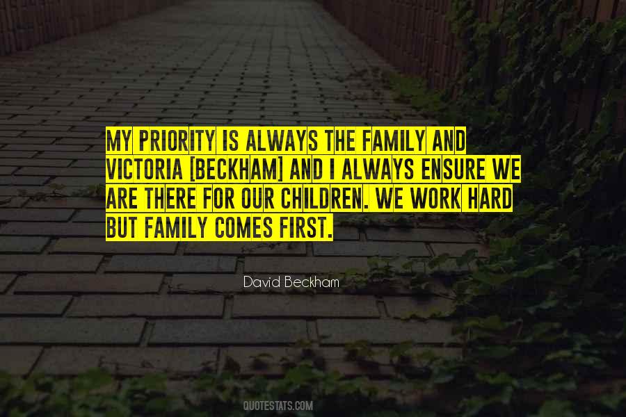 Quotes About Priorities And Family #561794
