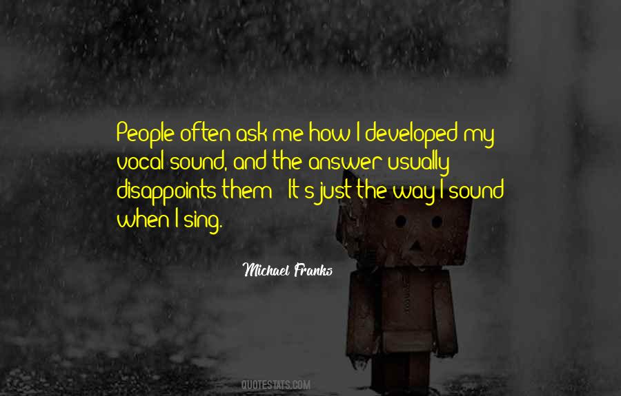 Disappoints Me Quotes #670170