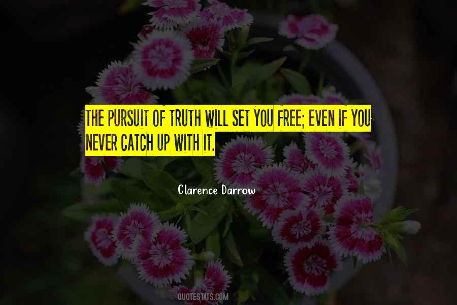 Quotes About The Truth Will Set You Free #1707864