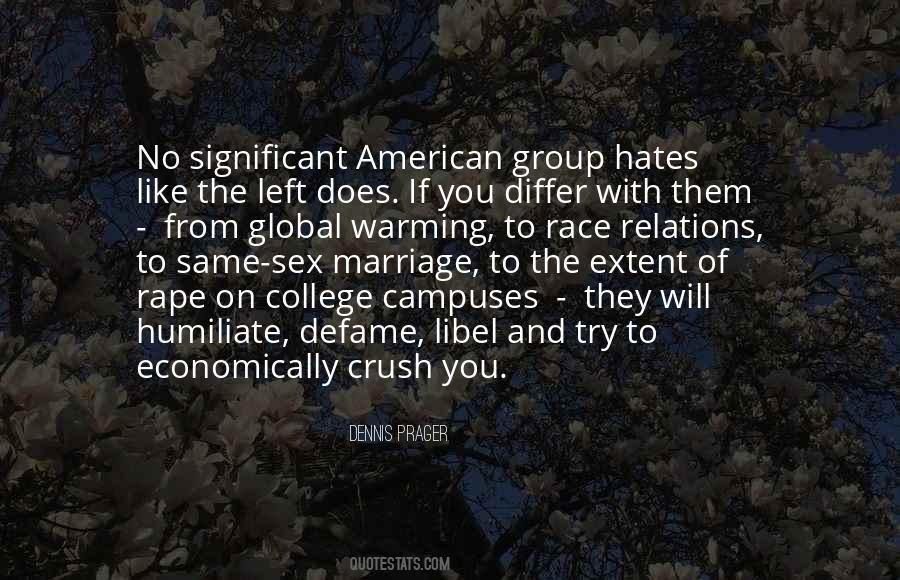 Quotes About Someone Hates You #43328
