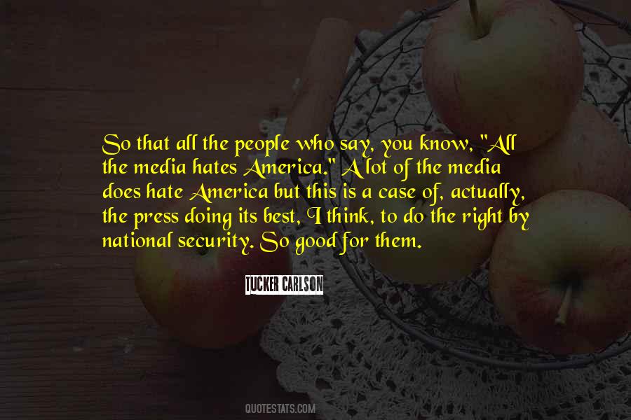 Quotes About Someone Hates You #6111