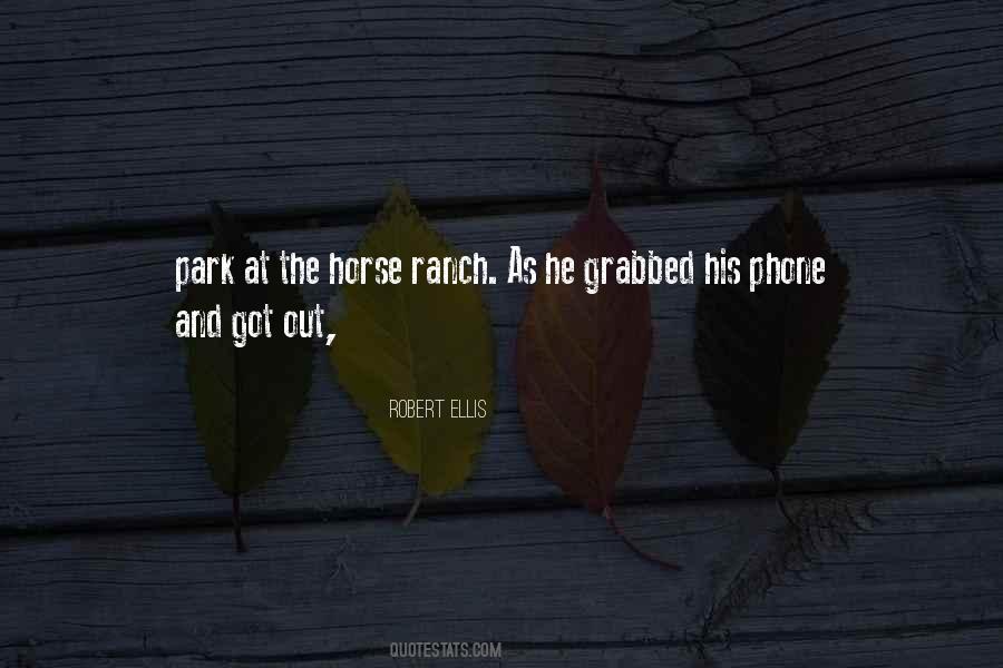 Horse Ranch Quotes #1422579