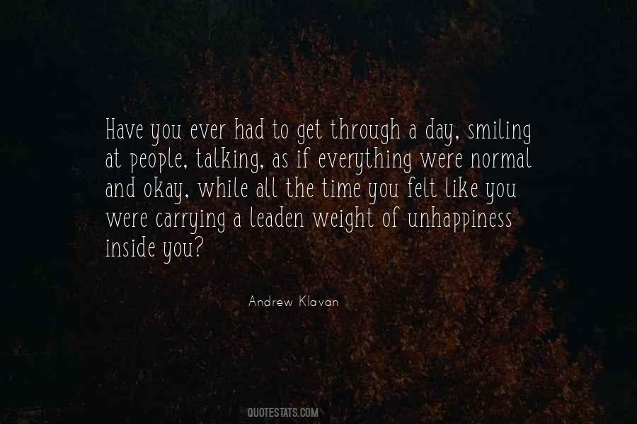 Quotes About Unhappiness #1314001