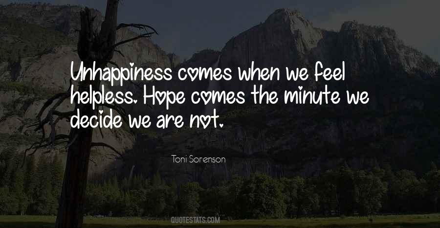 Quotes About Unhappiness #1359711
