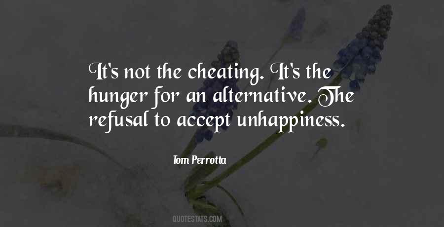 Quotes About Unhappiness #1391601