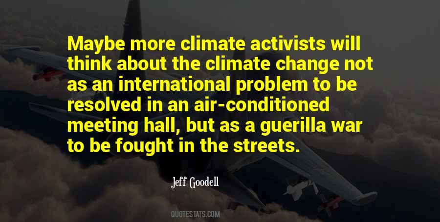 Quotes About Activists #1535767