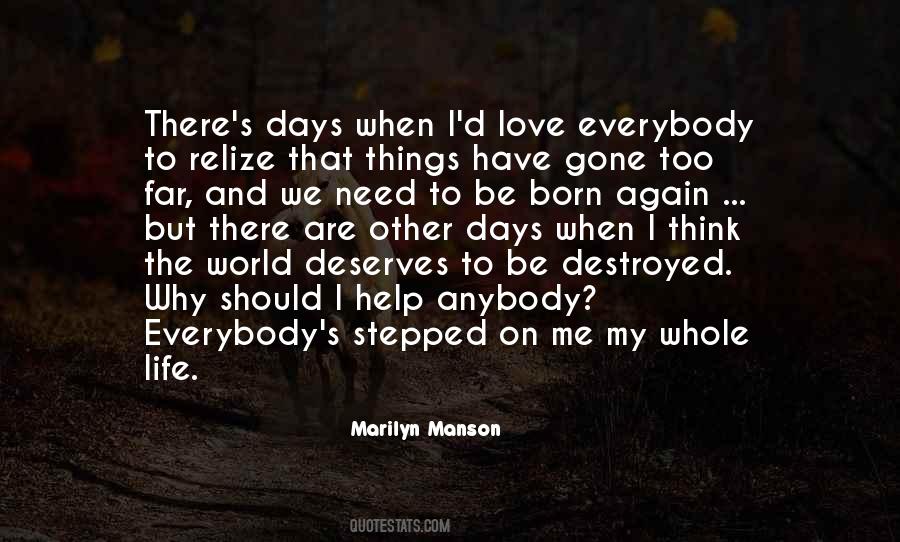 Quotes About Destroyed Love #1205607