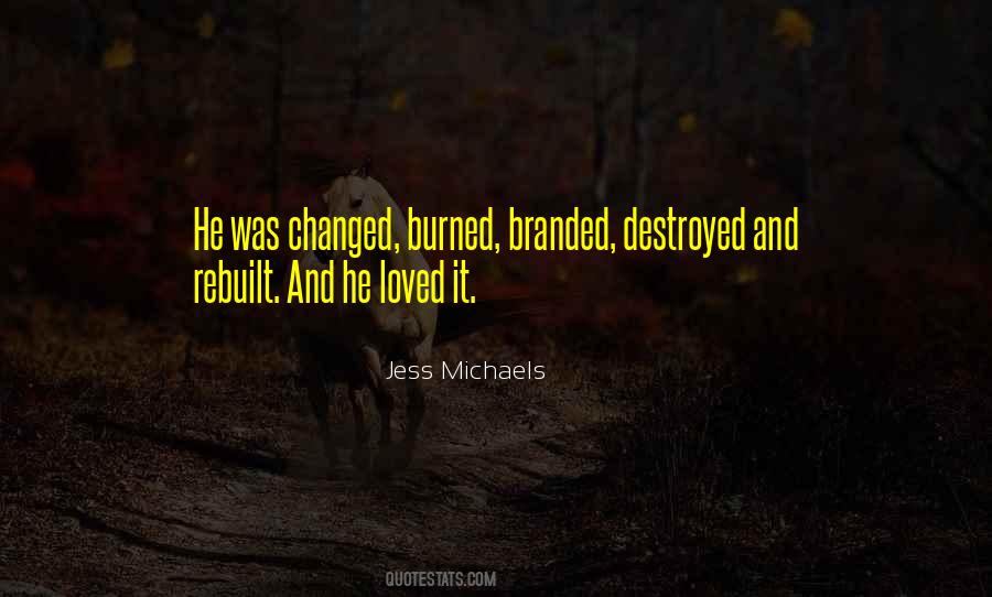 Quotes About Destroyed Love #379830