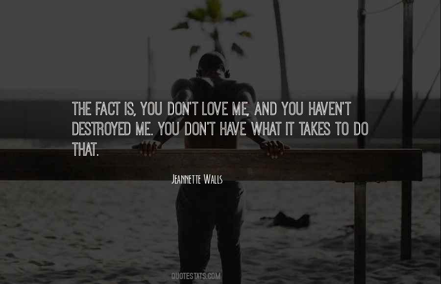 Quotes About Destroyed Love #395443