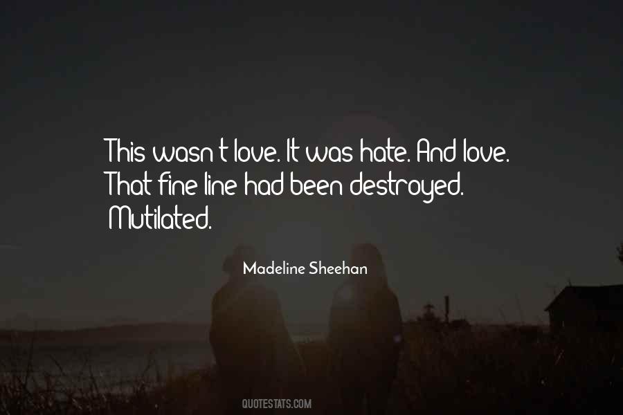 Quotes About Destroyed Love #753671