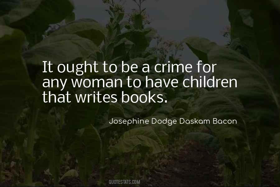 Quotes About Writing Children's Books #1692541