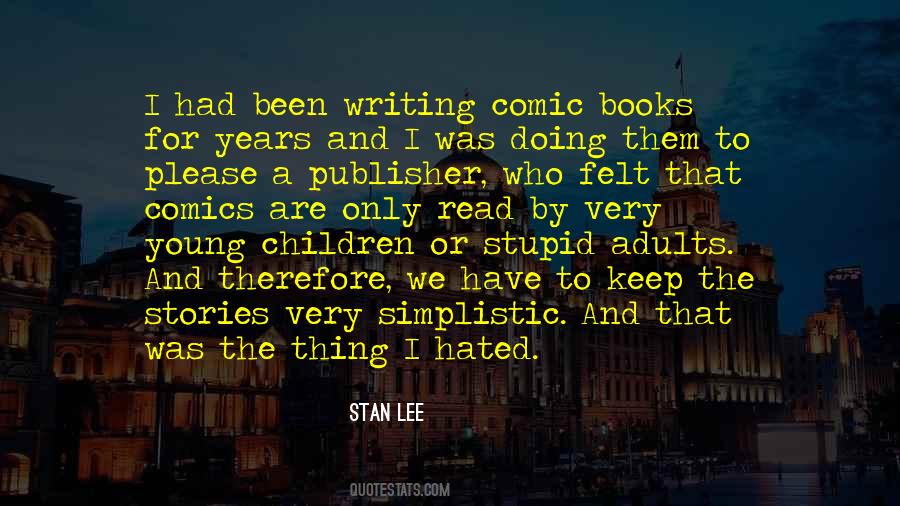 Quotes About Writing Children's Books #878360