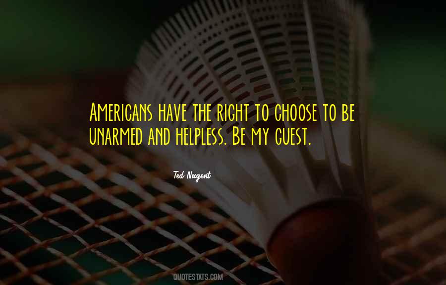 Quotes About Right To Choose #1274008