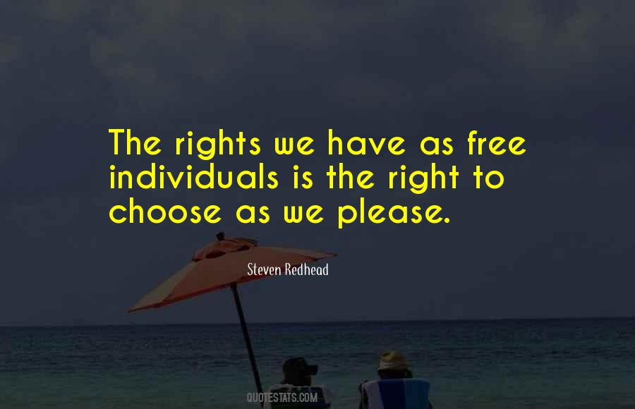 Quotes About Right To Choose #1303356