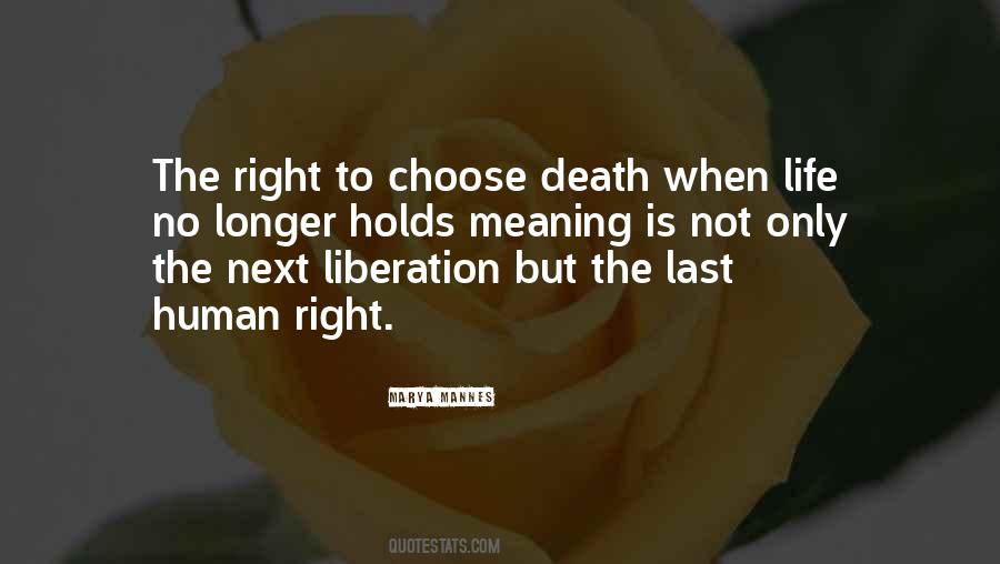 Quotes About Right To Choose #609923