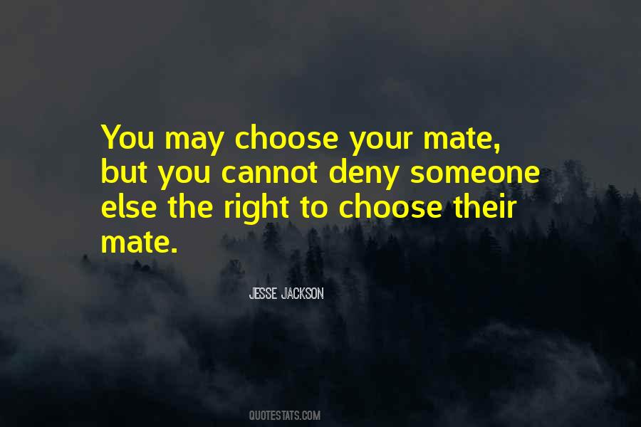 Quotes About Right To Choose #792138