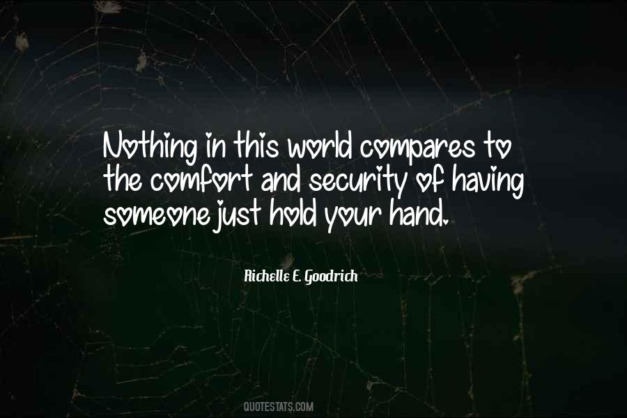 Quotes About Comfort And Security #1395324