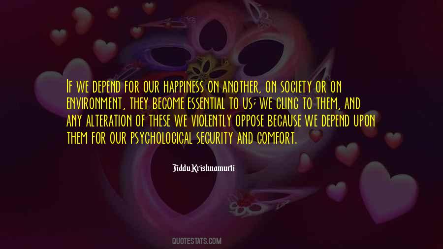Quotes About Comfort And Security #876595