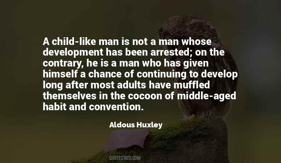 Quotes About Child's Development #1325697