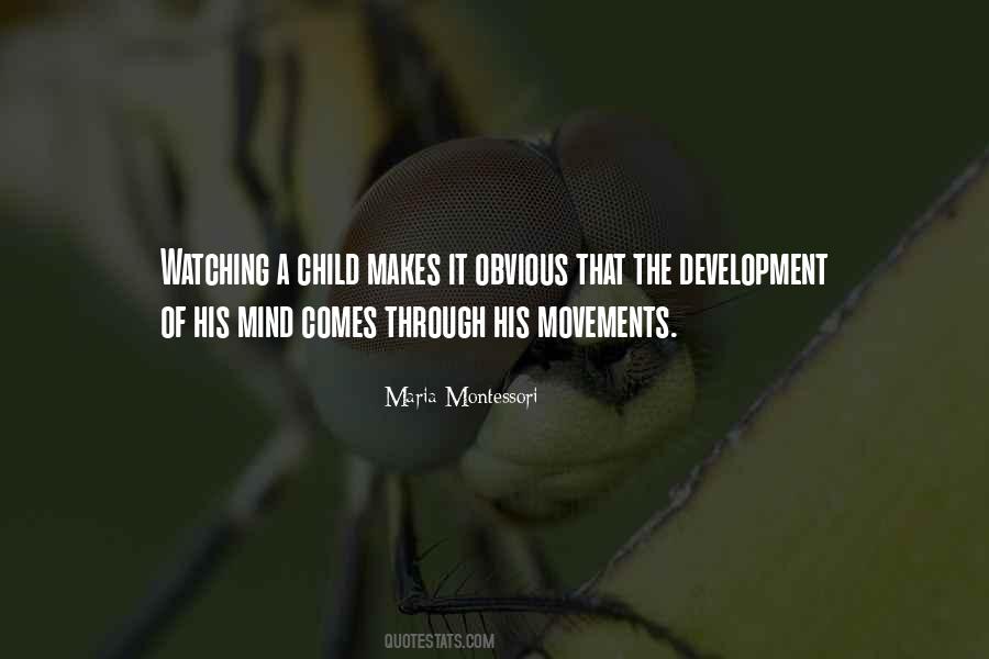 Quotes About Child's Development #1822829