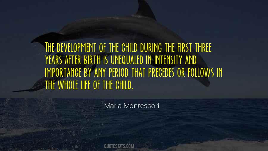 Quotes About Child's Development #337998