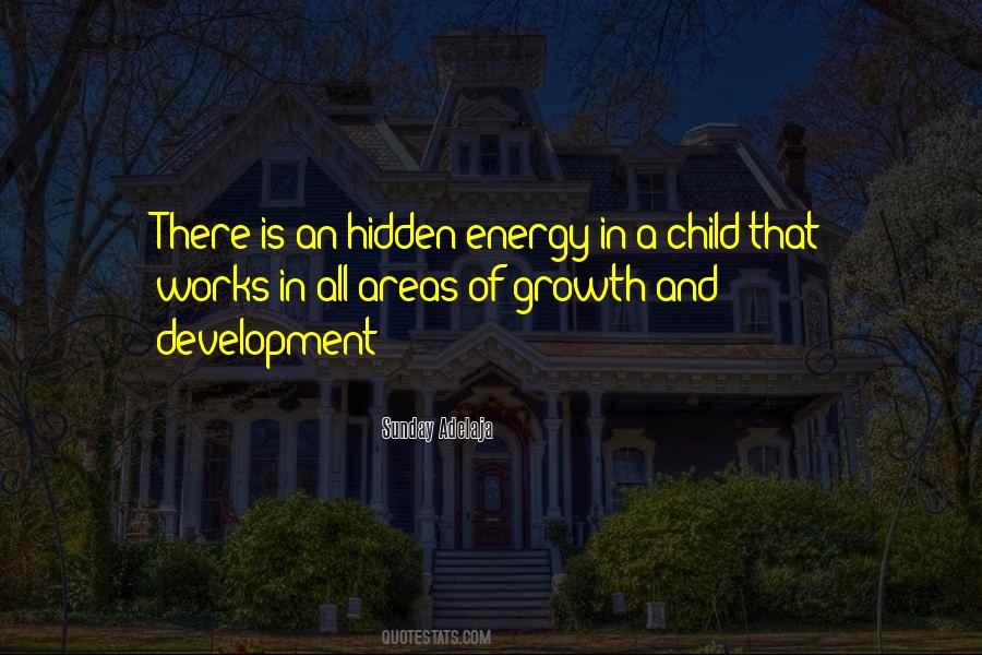 Quotes About Child's Development #948928