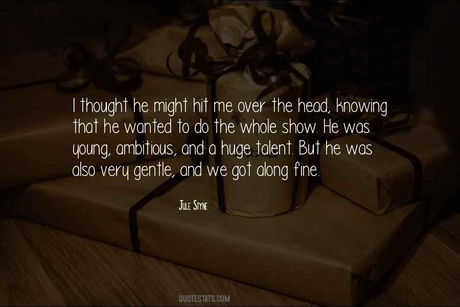 Quotes About Knowing All Along #1114141