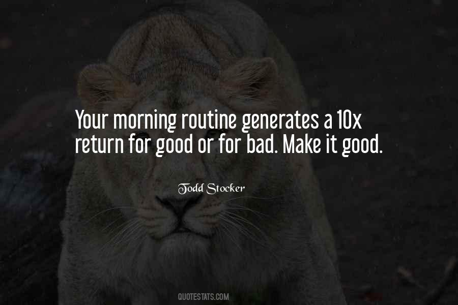 Quotes About Morning Routine #999580