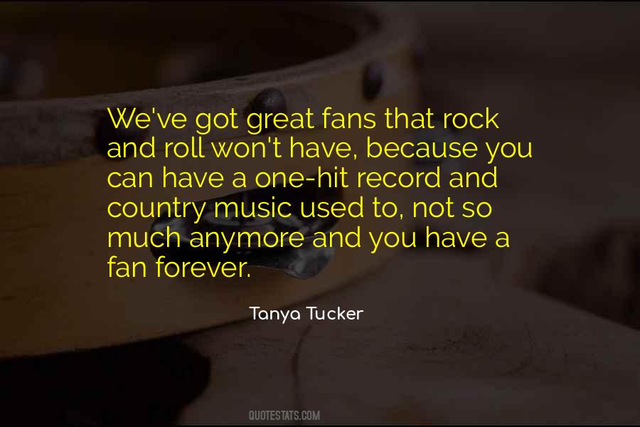 Country Music Fans Quotes #1011304