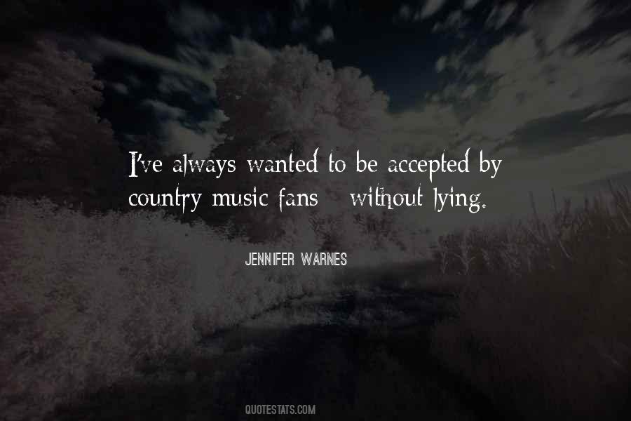 Country Music Fans Quotes #1595409