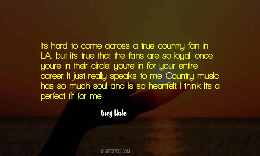 Country Music Fans Quotes #422580