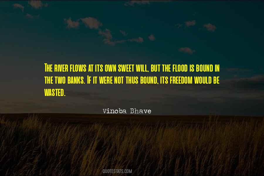 Quotes About River In Flood #60222
