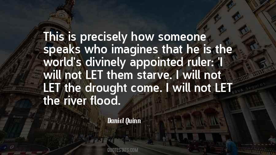 Quotes About River In Flood #733917
