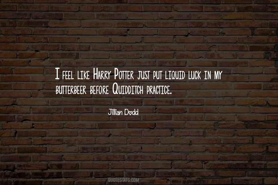 Quotes About Butterbeer #1427591