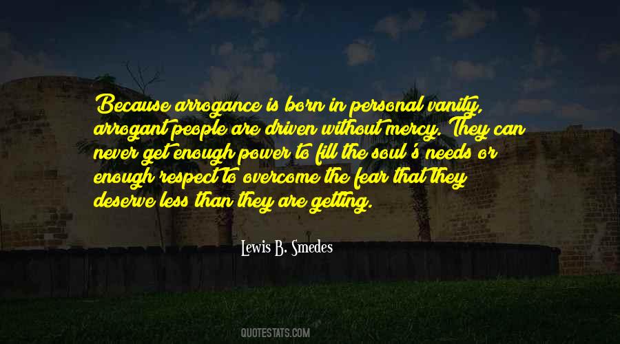 Not Getting What You Deserve Quotes #229496