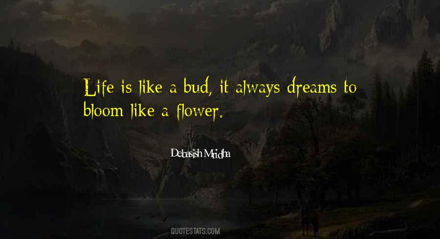 Flower Life Quotes #153707