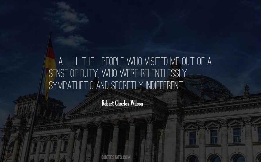 Indifferent People Quotes #1038972