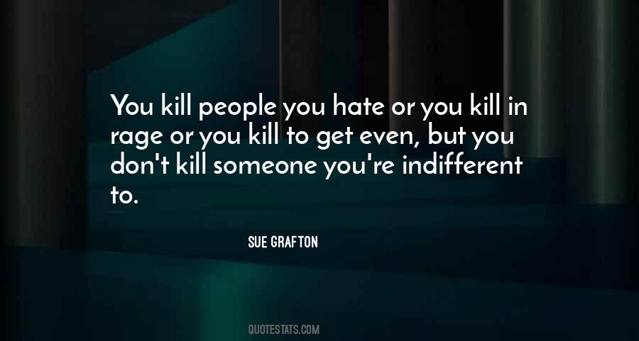 Indifferent People Quotes #1439556