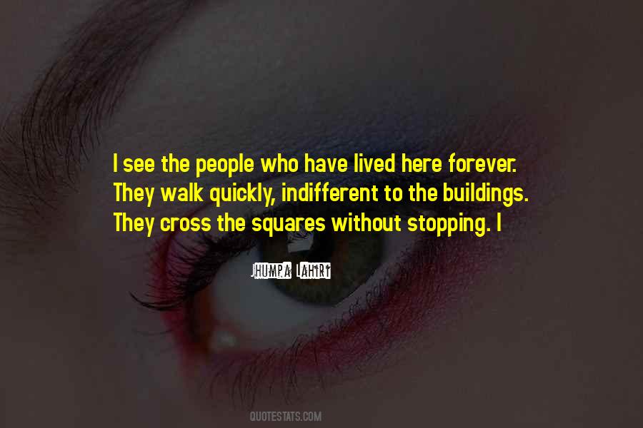 Indifferent People Quotes #1646395