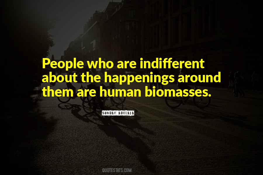 Indifferent People Quotes #72757