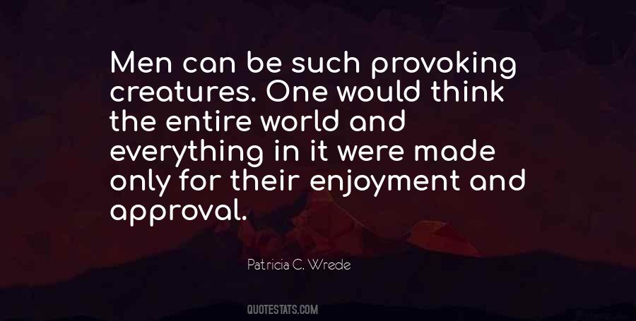 Men Were Men Quotes #40929