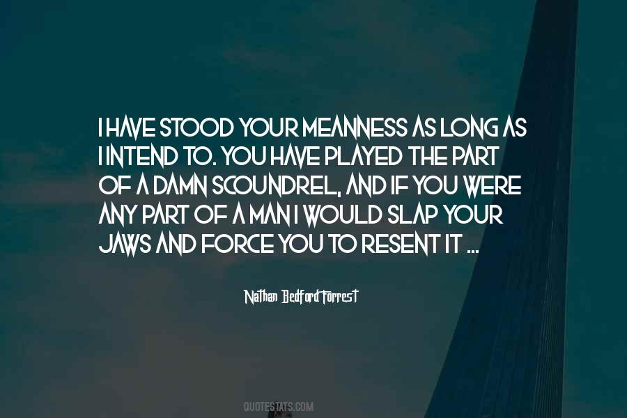 Men Were Men Quotes #56559