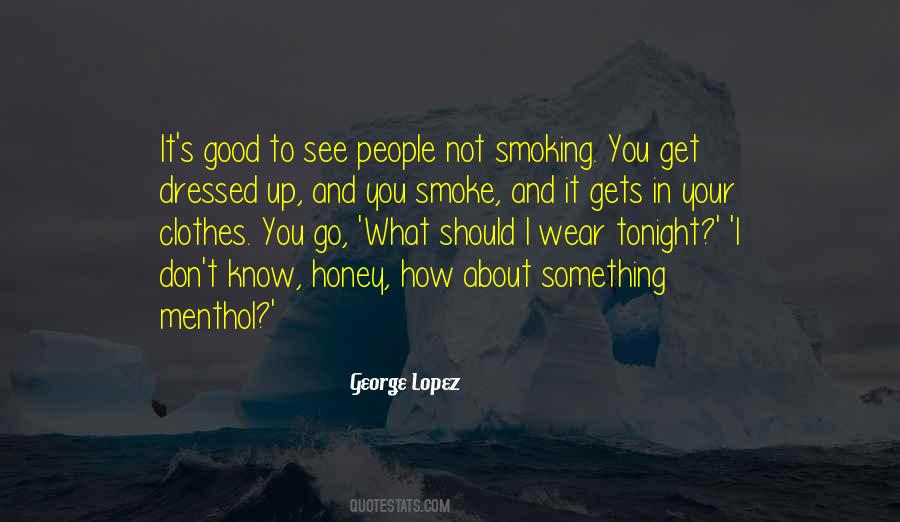 It S Not What You Wear Quotes #1612638