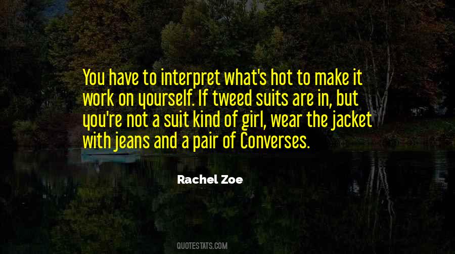 It S Not What You Wear Quotes #848500