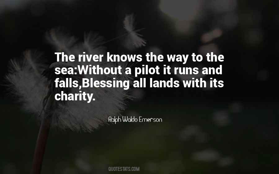 Quotes About River And Sea #199137