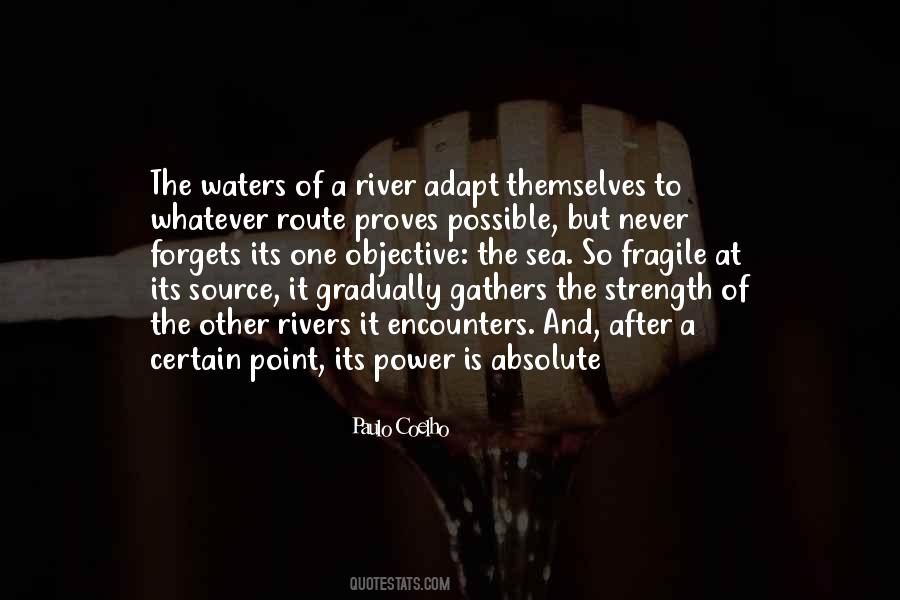 Quotes About River And Sea #457721