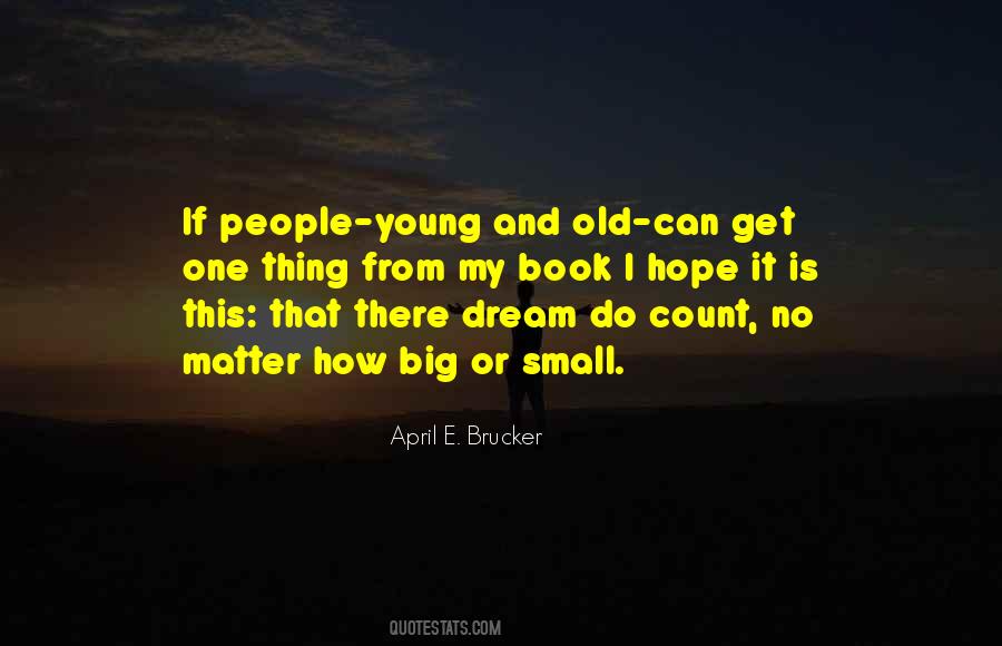 Quotes About Young And Old #1308976