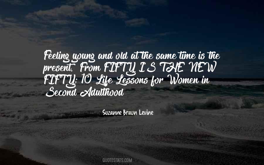 Quotes About Young And Old #582623