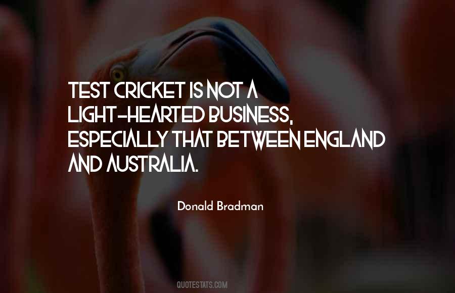 Quotes About Bradman #1176827